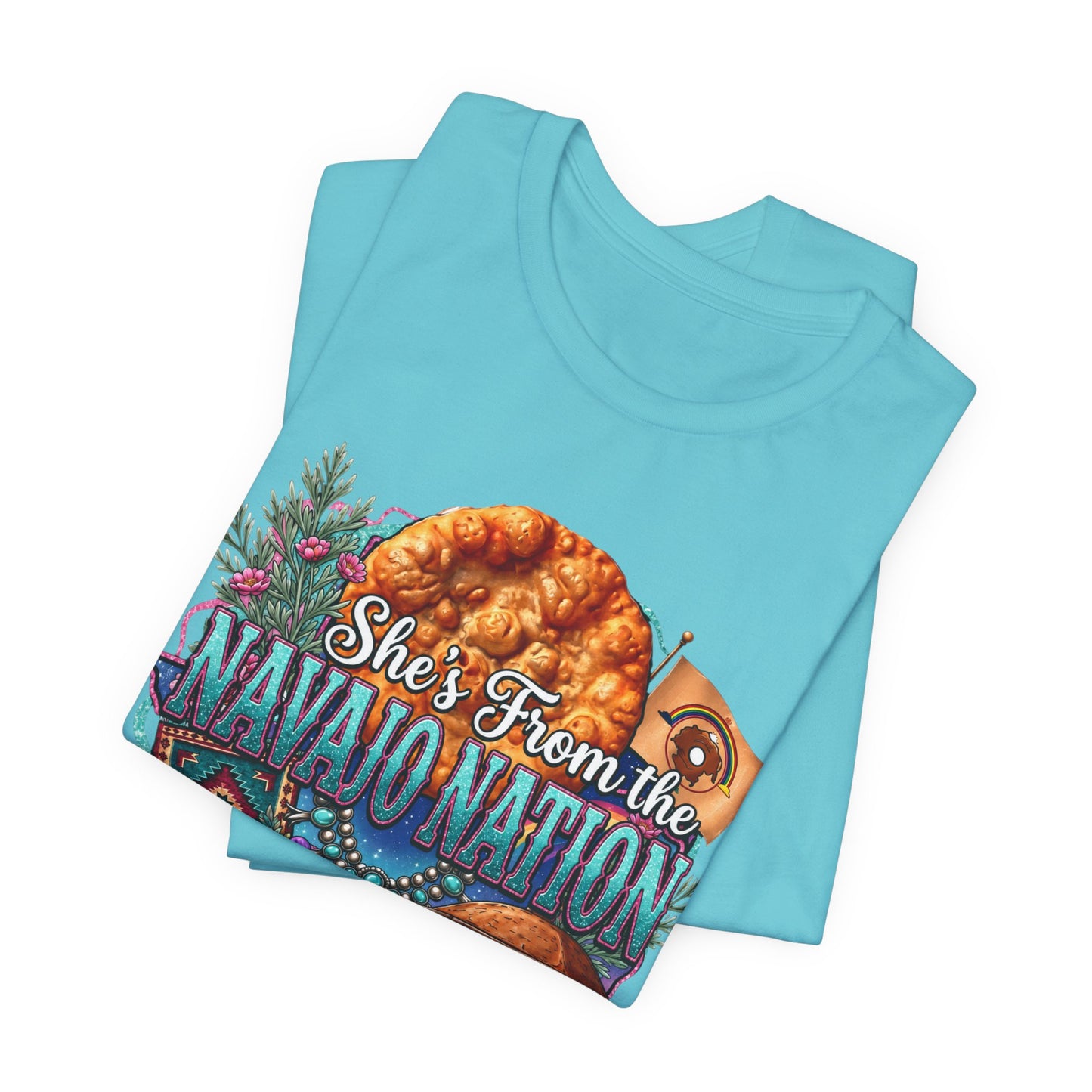 She's From the Navajo Nation T-Shirt — Native Pride Graphic Tee