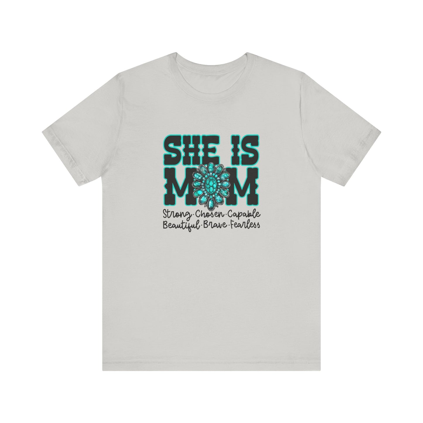 SHE is mom Tee