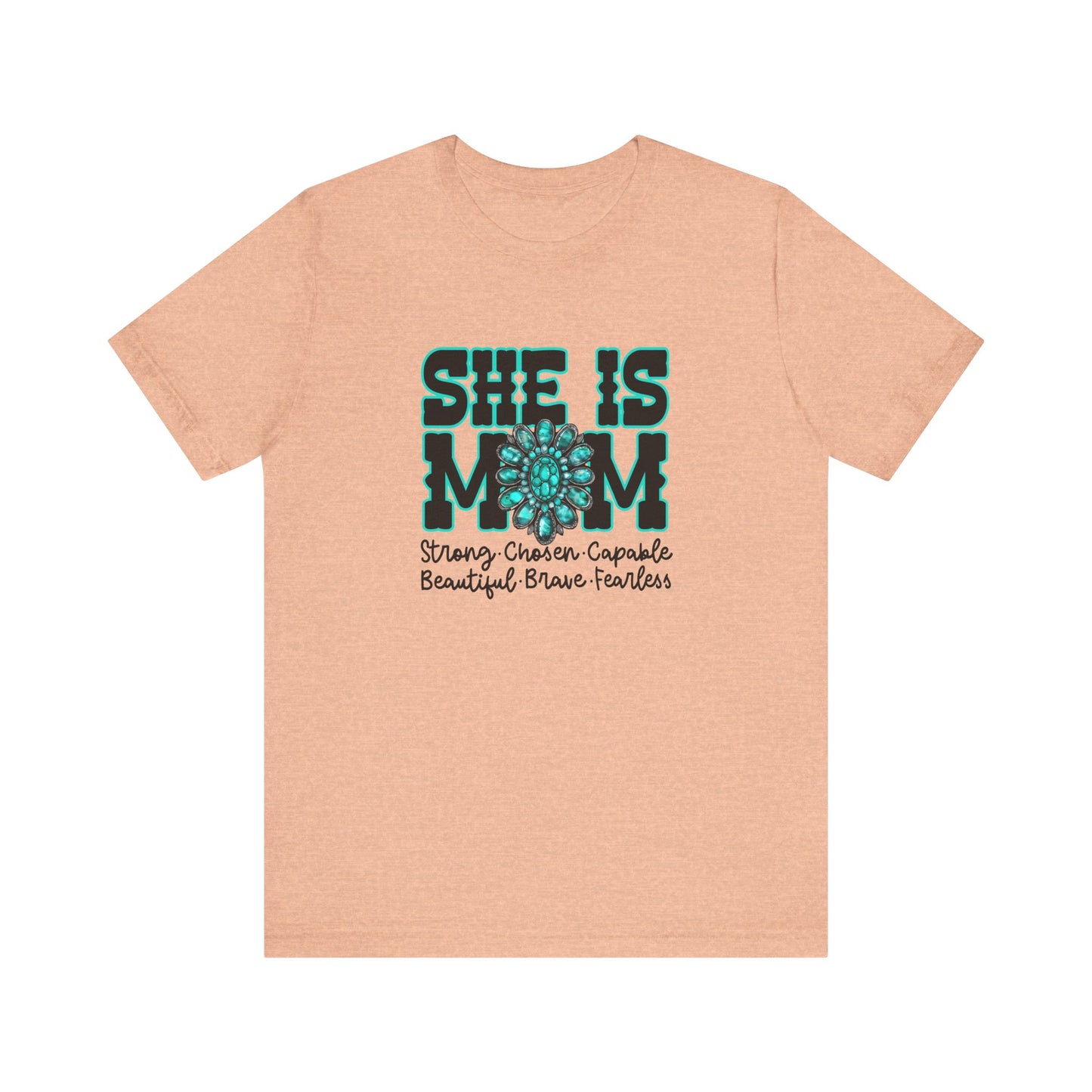 SHE is mom Tee