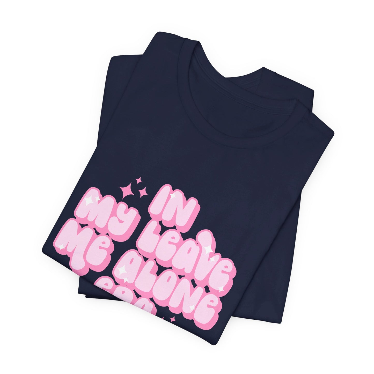 Leave me alone Tee