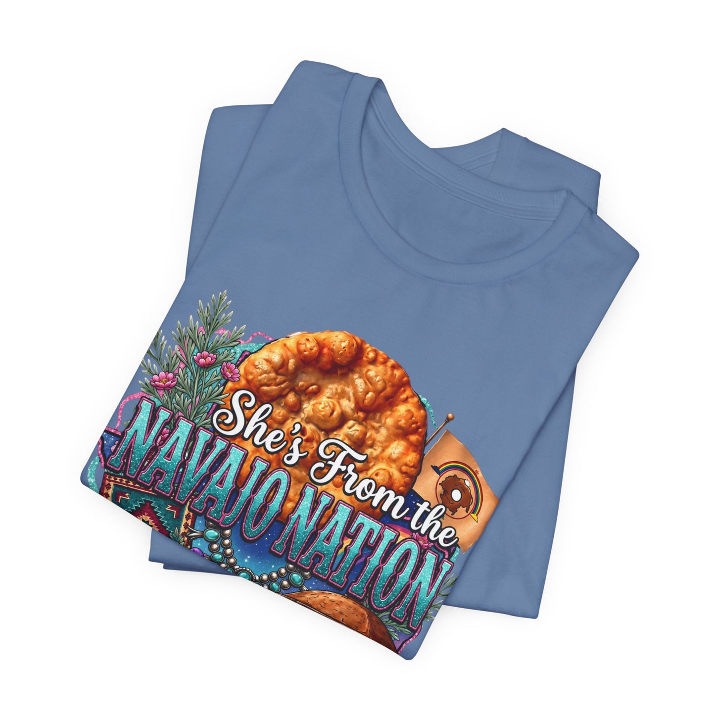 She's From the Navajo Nation T-Shirt — Native Pride Graphic Tee
