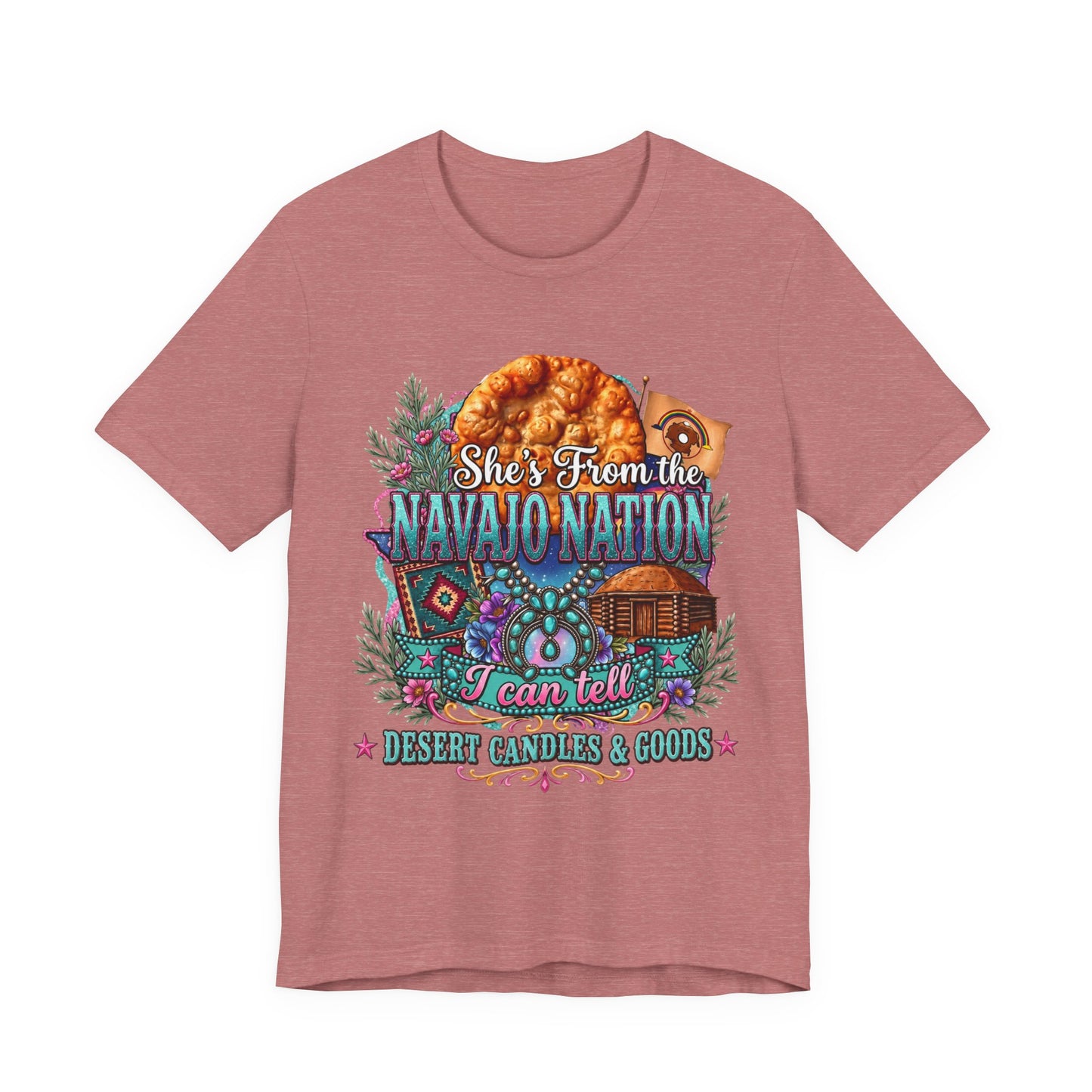 She's From the Navajo Nation T-Shirt — Native Pride Graphic Tee