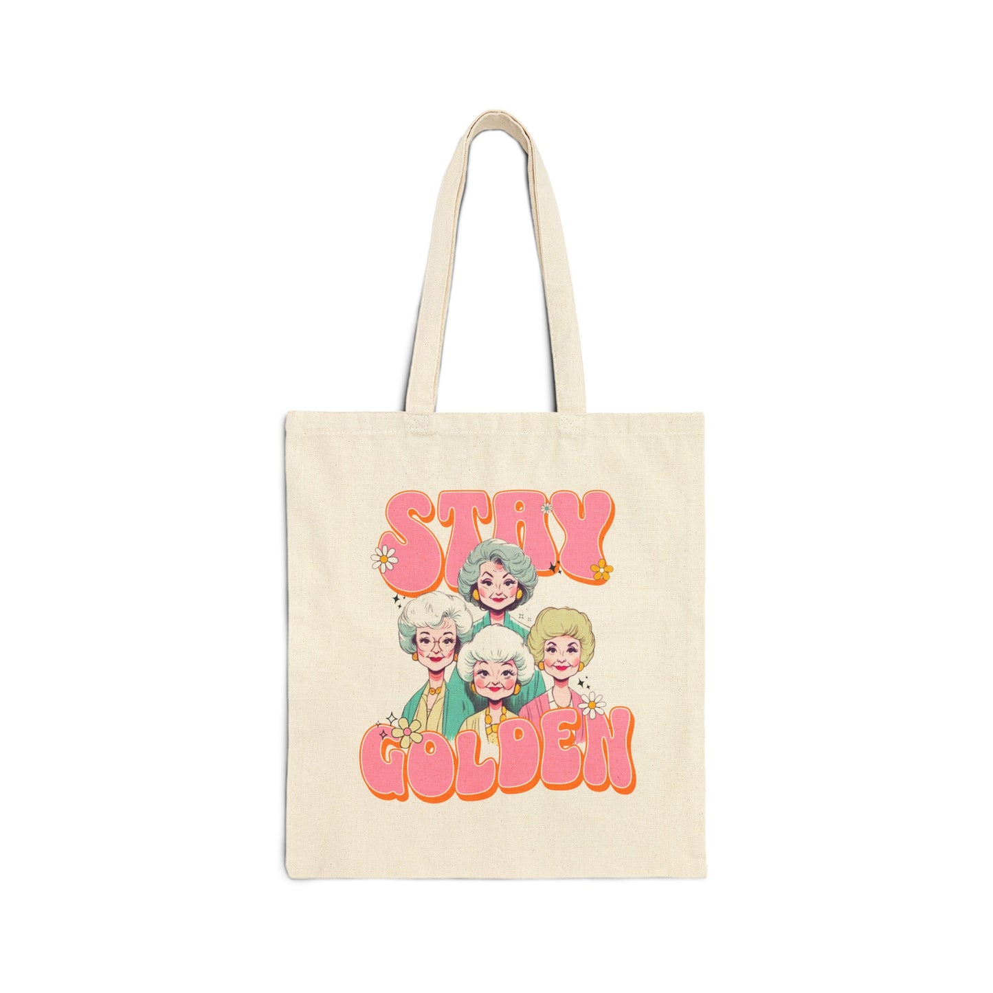 Stay Golden Cotton Canvas Tote Bag