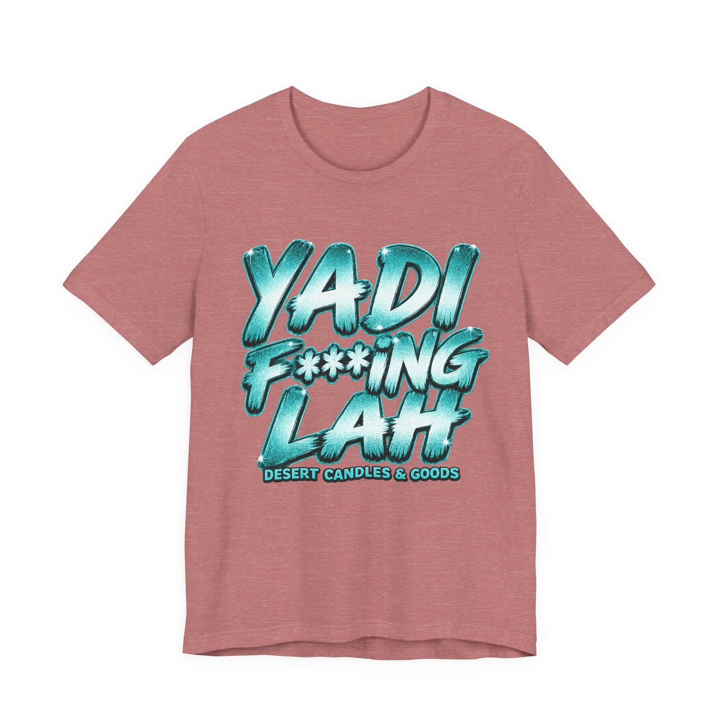 YadiF***king Lah Tee