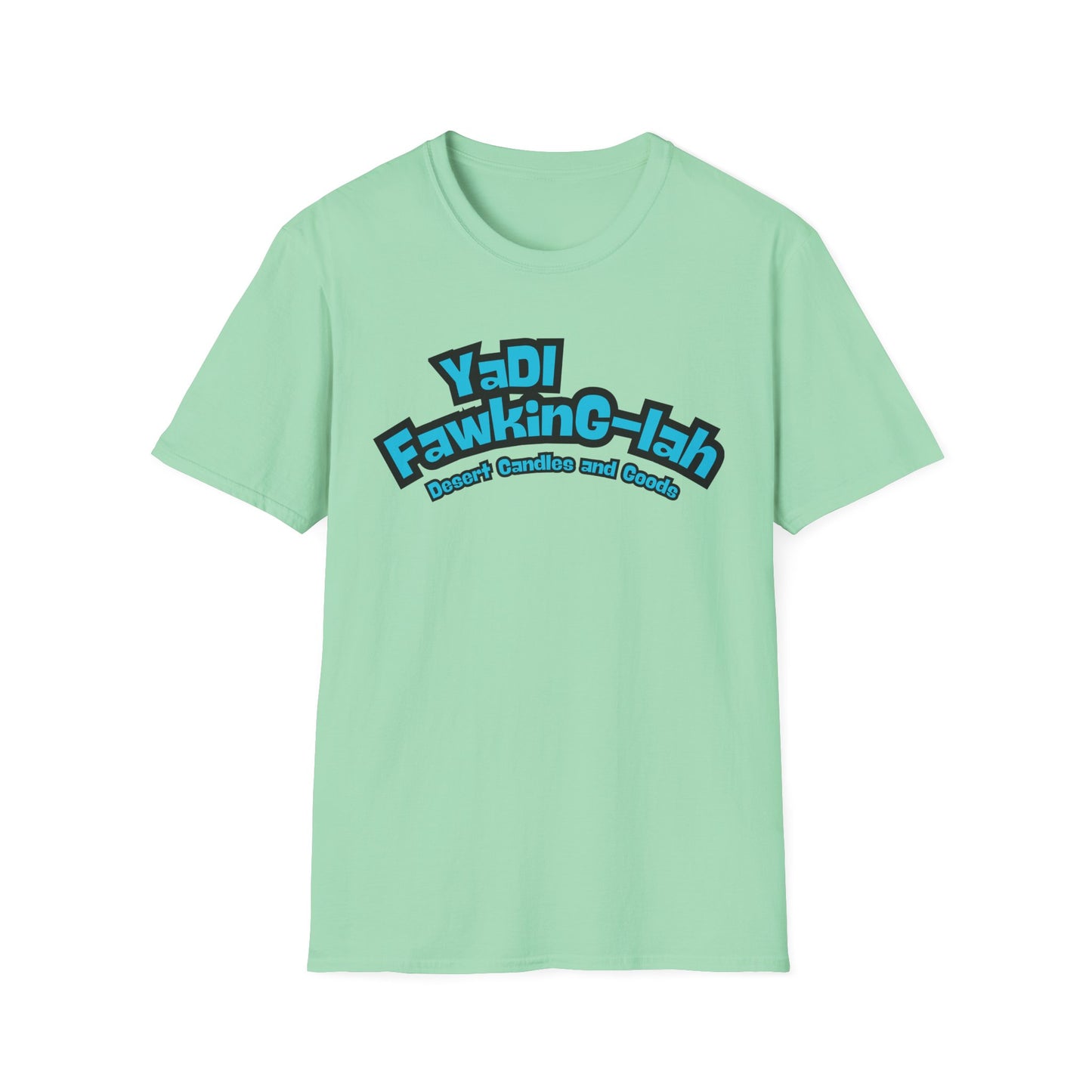 Unisex T-Shirt with Yadi-Fawkig-Lah Design