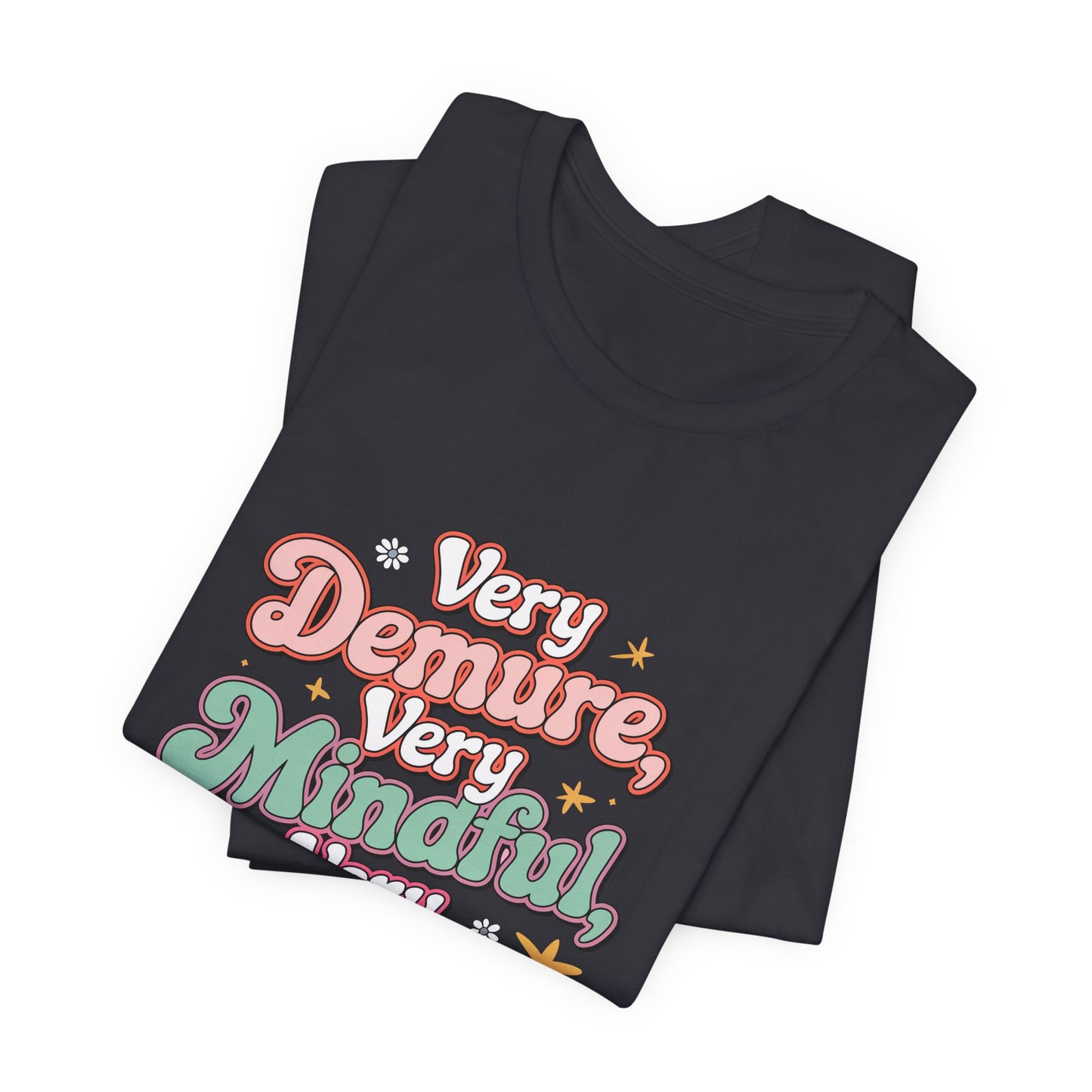 Very Demure DCG Unisex T Shirt