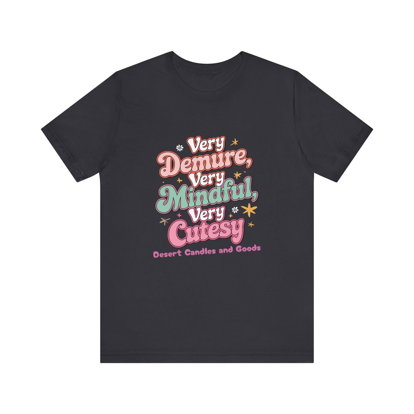 Very Demure DCG Unisex T Shirt