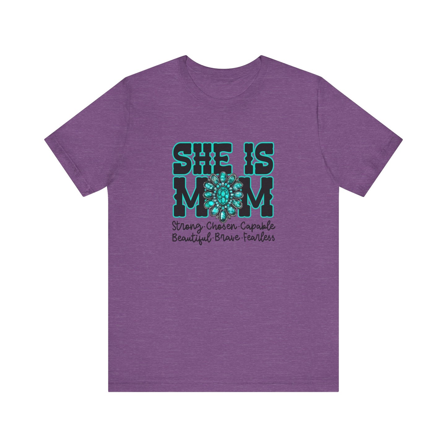 SHE is mom Tee