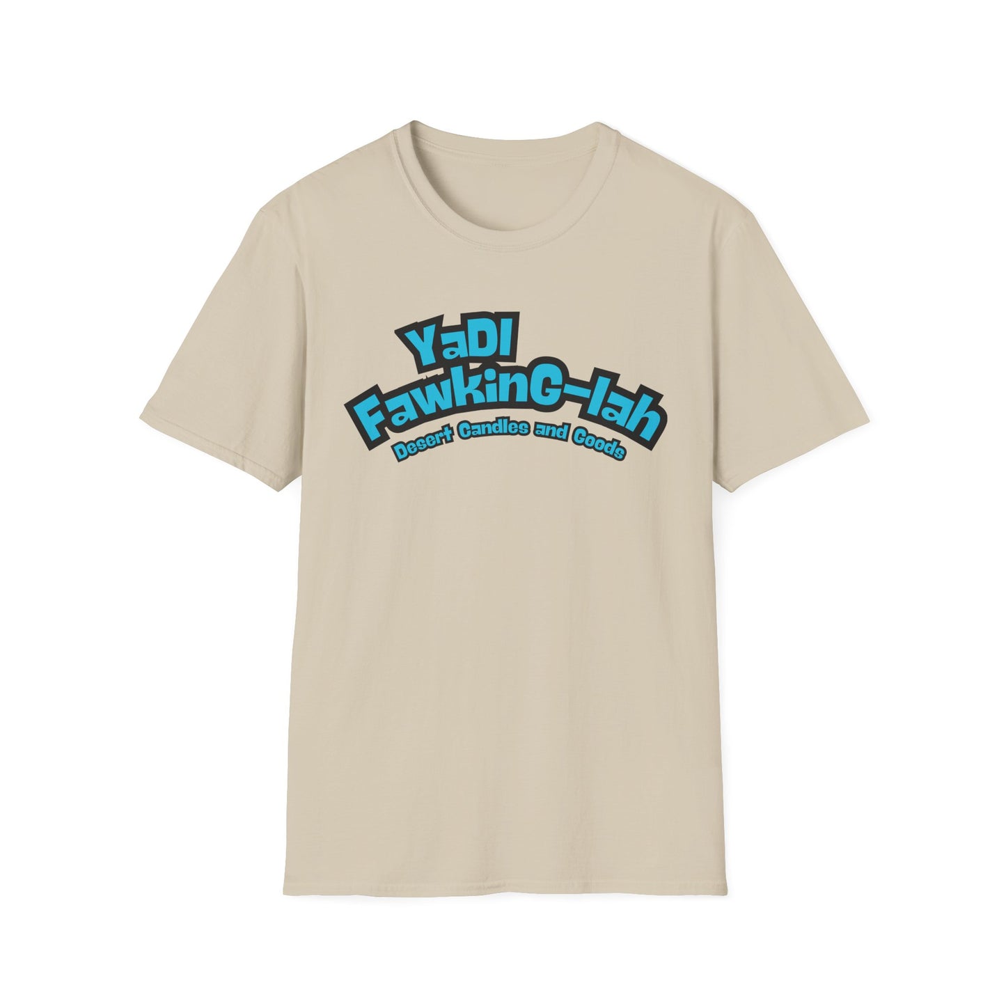 Unisex T-Shirt with Yadi-Fawkig-Lah Design