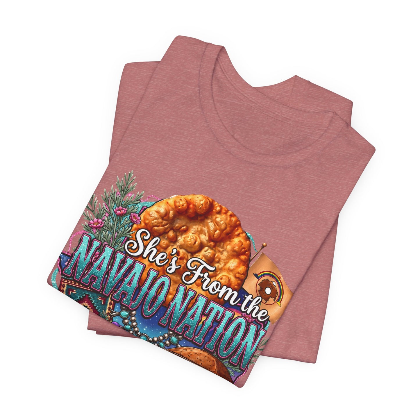 She's From the Navajo Nation T-Shirt — Native Pride Graphic Tee
