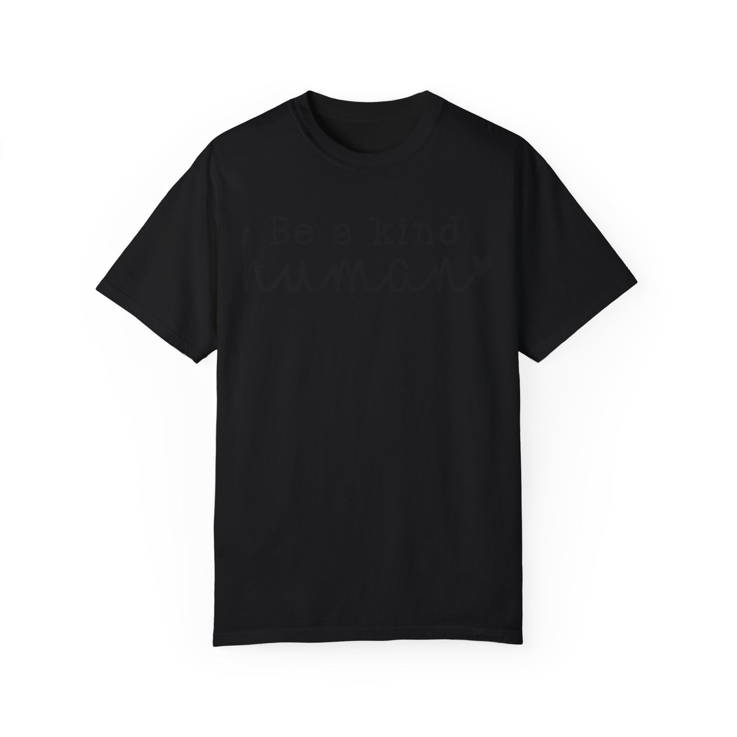 Unisex Garment-Dyed T-shirt DCG BE KIND