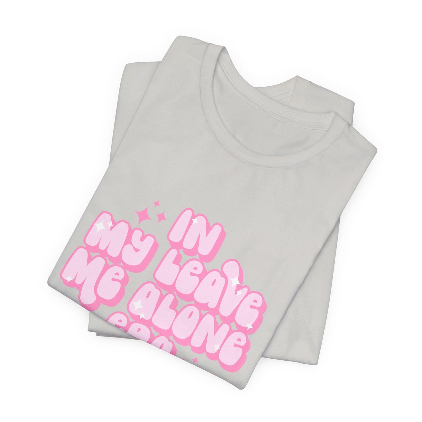 Leave me alone Tee